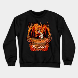 Legendary By Nature Dragon Crewneck Sweatshirt